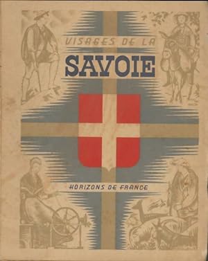 Seller image for Visages de la Savoie - Collectif for sale by Book Hmisphres