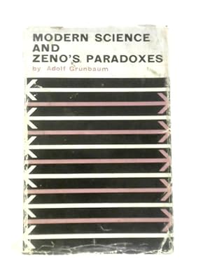 Bild des Verkufers fr Modern Science and Zeno's Paradoxes zum Verkauf von World of Rare Books
