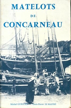 Matelots de Concarneau - Louis-Pierre Le Ma?tre