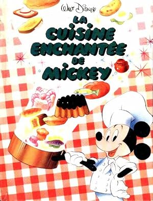 La cuisine enchant?e de Mickey - Disney