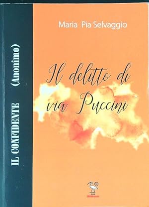Bild des Verkufers fr Il delitto di via Puccini zum Verkauf von Librodifaccia