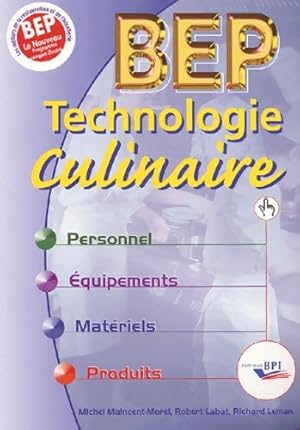 Image du vendeur pour Technologie culinaire BEP - Robert Labat mis en vente par Book Hmisphres