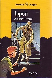 Seller image for Ippon - Jean-Hugues Oppel for sale by Book Hmisphres