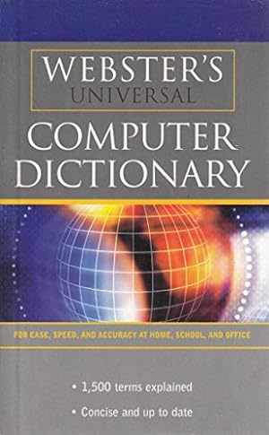 Seller image for WEBSTER'S UNIVERSAL COMPUTER DICTIONARY. for sale by WeBuyBooks