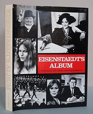 Seller image for Eisenstaedt's Album: Fifty Years of Friends and Acquaintances. With an introduction by Philip B. Kunhardt, Jr. for sale by Antikvariat Valentinska