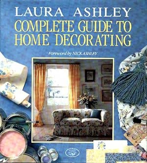 Complete guide to home decorating - Laura Ashley