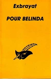 Immagine del venditore per Pour Belinda - Charles Exbrayat venduto da Book Hmisphres