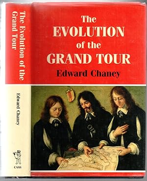 The Evolution of the Grand Tour: Anglo-Italien Cultural Relations since the Renaissance