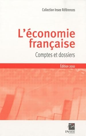 L' conomie fran aise : Comptes et dossiers - INSEE