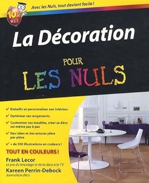 Image du vendeur pour La d?coration pour les nuls - Kareen Perrin Debock mis en vente par Book Hmisphres