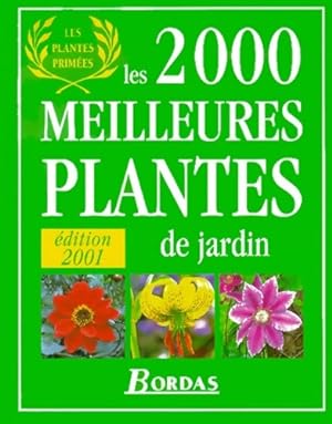 Les 2000 meilleures plantes de jardin - Royal Horticultural