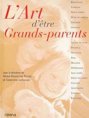 L'art d' tre grands-parents - Marie-Fran oise Fuchs