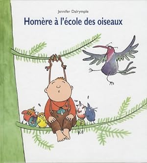 Hom re   l' cole des oiseaux - Jennifer Dalrymple