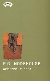 Image du vendeur pour Webster le chat - Pelham Grenville Wodehouse mis en vente par Book Hmisphres
