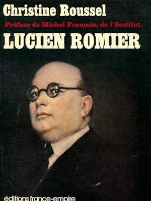 Immagine del venditore per Lucien Romier - Christine Roussel venduto da Book Hmisphres