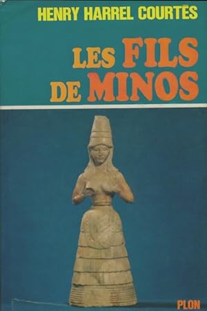 Les fils de Minos - Henry Harrel Courtes