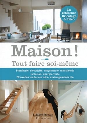 Maison ! bricolage et d?co - Collectif