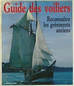 Guide des voiliers - Collectif