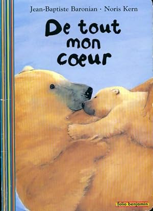 Bild des Verkufers fr De tout mon coeur - Jean-Baptiste Baronian zum Verkauf von Book Hmisphres