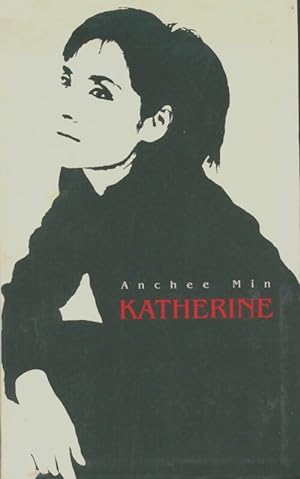 Seller image for Katherine - Min Anchee. for sale by Book Hmisphres