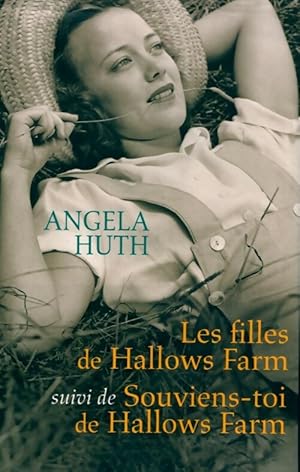 Image du vendeur pour Les filles de Hallows Farm / Souviens-toi de Hallows Farm - Angela Huth mis en vente par Book Hmisphres