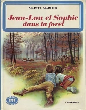 Image du vendeur pour Jean-Lou et Sophie dans la for?t - Marcel Marlier mis en vente par Book Hmisphres