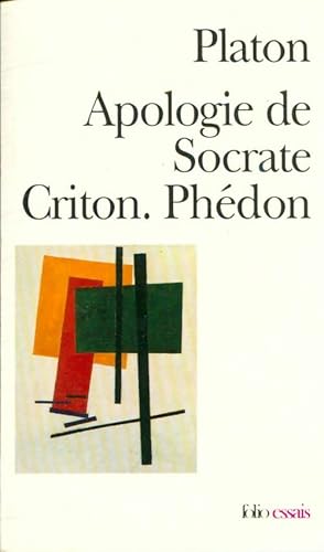 Seller image for Apologie de Socrate / Criton / Ph?don - Platon for sale by Book Hmisphres