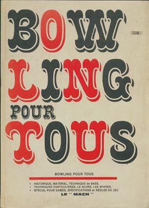 Bowling pour tous - Guy Thomas