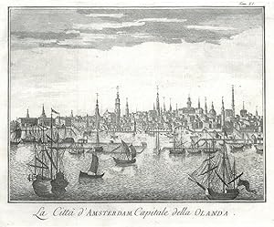 AMSTERDAM. "La Città d'Amsterdam". Gesamtansicht von der Nordsee aus mit zahlreichen Segelschiffe...