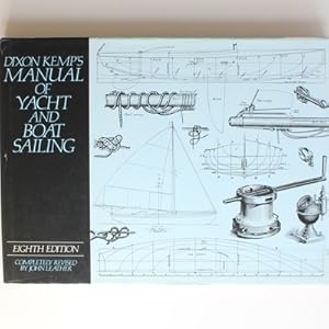 Manual of Yacht and Boat Sailing