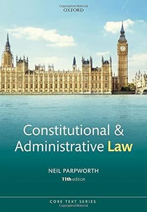 Image du vendeur pour Constitutional and Administrative Law (Core Texts Series) mis en vente par WeBuyBooks
