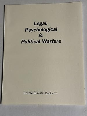 Immagine del venditore per Legal, Psychological & Political Warfare venduto da Liberty Bell Publications