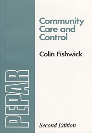 Seller image for Community Care and Control: A Guide to the Legislation for sale by WeBuyBooks