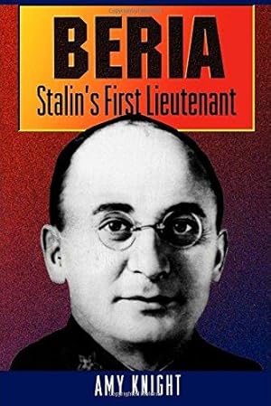 Seller image for Beria: Stalin's First Lieutenant for sale by WeBuyBooks