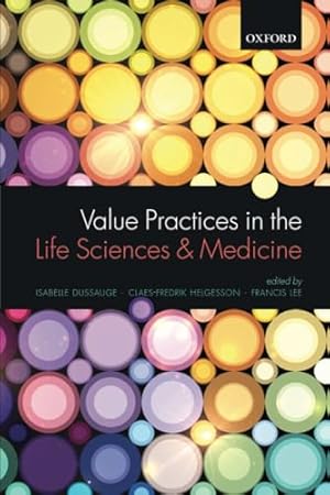 Imagen del vendedor de Value Practices in the Life Science a la venta por WeBuyBooks