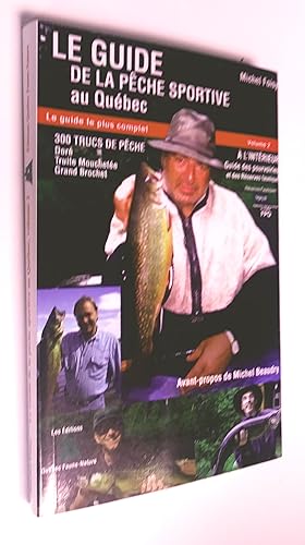 Le guide de la pêche sportive au québec, volume 2