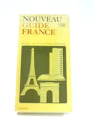 Imagen del vendedor de Nouveau Guide France a la venta por WeBuyBooks