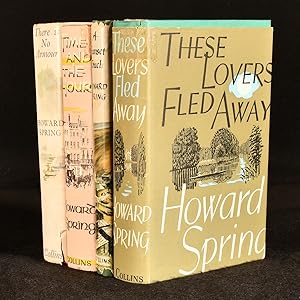 Bild des Verkufers fr Four Volumes of First Edition Novels by Howard Spring; There Is No Armour A Sunset Touch These Lovers Fled Away Time and the Hour zum Verkauf von Rooke Books PBFA