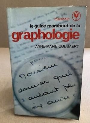 Le guide marabout de la graphologie