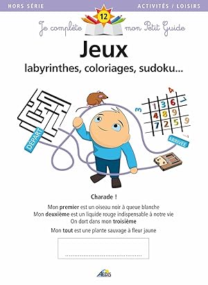 PGHS12 - Jeux; Labyrinthes Coloriages.Hs