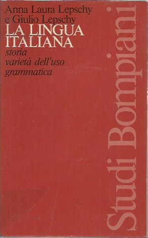 Seller image for La lingua italiana. Storia variet dell'uso grammatica for sale by Booklovers - Novara