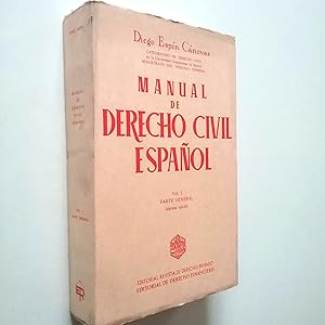 Imagen del vendedor de Manual de Derecho Civil Espaol. Vol. I. Parte general a la venta por MAUTALOS LIBRERA