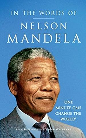 Bild des Verkufers fr In the Words of Nelson Mandela zum Verkauf von WeBuyBooks