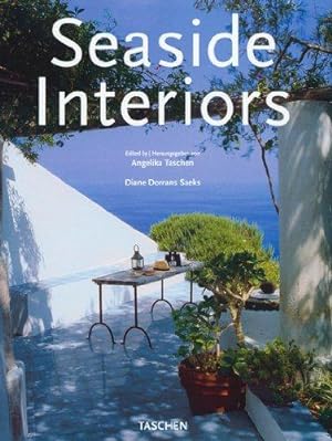 Bild des Verkufers fr Seaside Interiors: Interieurs De LA Cote = Hauser Am Meer zum Verkauf von WeBuyBooks