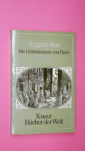 Seller image for DIE GEHEIMNISSE VON PARIS. Roman for sale by HPI, Inhaber Uwe Hammermller