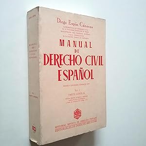 Imagen del vendedor de Manual de Derecho Civil Espaol. Vol. I. Parte general a la venta por MAUTALOS LIBRERA