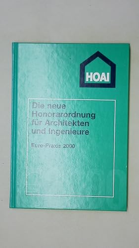 EURO-PRAXIS 2000 FÜR ARCHITEKTEN UND INGENIEURE. aktulle Arbeitshilfen und Checklisten für die re...