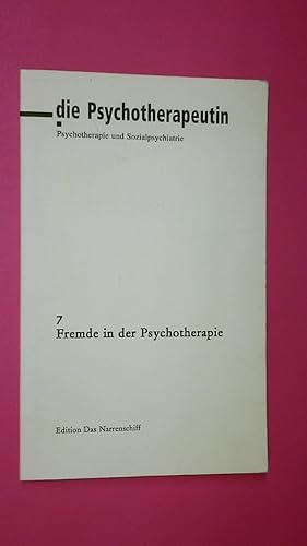 Seller image for FREMDE IN DER PSYCHOTHERAPIE. , Nr 7 for sale by HPI, Inhaber Uwe Hammermller