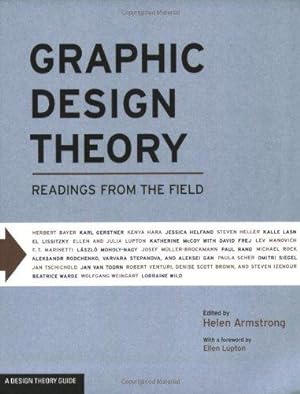 Seller image for Graphic Design Theory: Readings from the Field for sale by WeBuyBooks