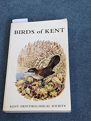 Bild des Verkufers fr Birds of Kent: A Review of their Status and Distribution., Second edition zum Verkauf von East Kent Academic